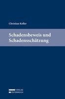 Christian Koller - Schadensbeweis und Schadensschätzung, Inbunden