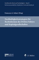 Francesco A. Schurr - Nachhaltigkeitsstrategien für Rechtsformen des Dritten Sektors und Kapitalgesellschaften, Häftad. Tillgänglighet: Lägg i varukorg