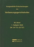 Verfassungsgerichtshof - Ausgewählte Entscheidungen des Verfassungsgerichtshofes, Inbunden