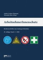 Andrea Lechner-Thomann, Alexandra Marx - ArbeitnehmerInnenschutz, Häftad
