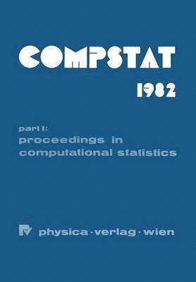 bokomslag COMPSTAT 1982 5th Symposium held at Toulouse 1982