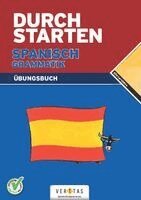 Monika Veegh, Reinhard Bauer - Durchstarten Spanisch Grammatik: Übungsbuch, Häftad
