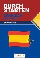 bokomslag Durchstarten Spanisch Grammatik: Übungsbuch