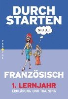 Beatrix Rosenthaler - Durchstarten - in Französisch 1. Lernjahr. Erklärung und Training, Häftad