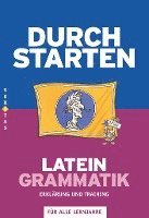 bokomslag Durchstarten Latein Grammatik. Erklärung und Training