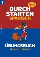 Monika Veegh, Reinhard Bauer - Durchstarten in Spanisch. 1. Lernjahr, Häftad