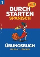 Durchstarten in Spanisch. 1. Lernjahr