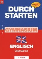 Durchstarten - Zur AHS-Matura Englisch 9. Schulstufe/5. Klasse. Übungsbuch 1