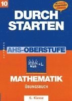 bokomslag Durchstarten. AHS Mathematik 6. Klasse. Übungsbuch mit Lösungen