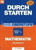 Mone Crillovich-Cocoglia - Durchstarten. AHS Mathematik 6. Klasse. Übungsbuch mit Lösungen, Häftad