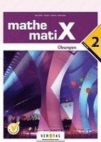 bokomslag mathematiX - Übungen - 2. Übungsaufgaben