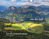 bokomslag Steiermark aus der Luft