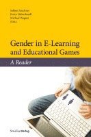 Karin Siebenhandl, Michael Wagner, Sabine Zauchner, Sabine Zauchner, Karin Siebenhandl, Michael Wagner - Gender in E-Learning and Educational Games, Häftad
