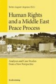 Stefan August Lutgenau, Stefan August Lütgenau - Human Rights and a Middle East Peace Process, Häftad