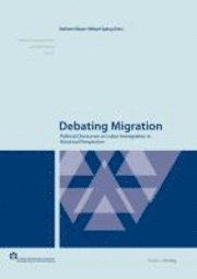 Stefanie Mayer, Mikael Spang - Debating Migration, Inbunden