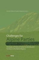 bokomslag Challenges For Alpine Parties