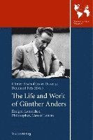 bokomslag Life And Work Of Gunther Anders