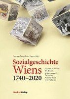 bokomslag Sozialgeschichte Wiens 1740-2020