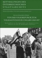 bokomslag Von der Volksrepublik zum Volksaufstand in Ungarn 1949-1957