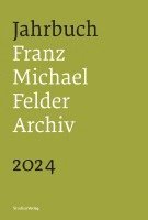 bokomslag Jahrbuch Franz-Michael-Felder-Archiv 2024