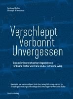 bokomslag Verschleppt - Verbannt - Unvergessen