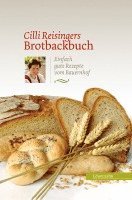 Cäcilia Reisinger - Cilli Reisingers Brotbackbuch, Inbunden. Tillgänglighet: Lägg i varukorg