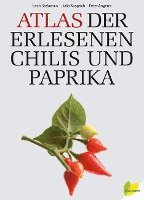 bokomslag Atlas der erlesenen Chilis und Paprika