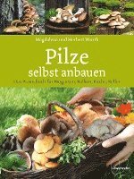 bokomslag Pilze selbst anbauen