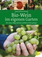 bokomslag Bio-Wein im eigenen Garten