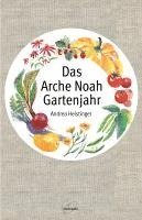 bokomslag Das Arche Noah Gartenjahr