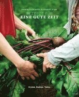 Rezepte für eine gute Zeit 1