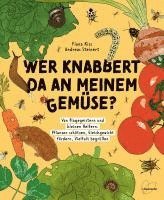 bokomslag Wer knabbert da an meinem Gemüse?