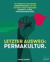 bokomslag Letzter Ausweg: Permakultur