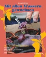 Sigrid Drage - Mit allen Wassern gewachsen, Inbunden