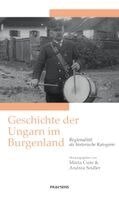 Márta Csire, Andrea Seidler - Geschichte der Ungarn im Burgenland, Häftad