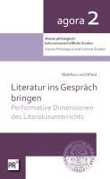 bokomslag Literatur ins Gespräch bringen