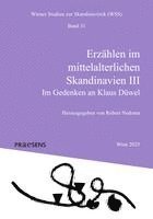 Robert Nedoma - Erzählen im mittelalterlichen Skandinavien III, Häftad