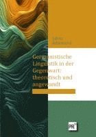 bokomslag Germanistische Linguistik in der Gegenwart: theoretisch und angewandt