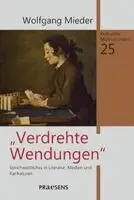 Wolfgang Mieder - Verdrehte Wendungen, Inbunden. Tillgänglighet: Lägg i varukorg