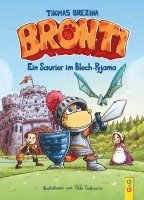 bokomslag Bronti - Ein Saurier im Blech-Pyjama