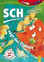 Michaela Holzinger - LESEZUG/Vor-und Mitlesen: Sch, sagt der Elefant, Inbunden