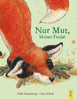 bokomslag Nur Mut, kleiner Fuchs!