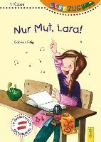 bokomslag LESEZUG/1. Klasse: Nur Mut, Lara!