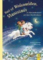 bokomslag Bald ist Weihnachten, Stanislaus - 24 Adventabenteuer mit dem Christkindpony