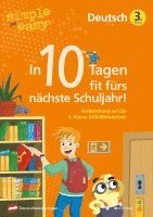 simple und easy In 10 Tagen fit fürs nächste Schuljahr! Deutsch 3