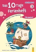 Das 10 Tage Ferienheft Mathematik 3