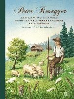 bokomslag Durch das Jahr mit Peter Rosegger. Ein Hausbuch für die ganze Familie