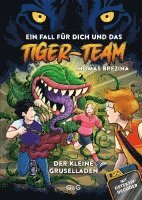 bokomslag Tiger-Team - Der kleine Gruselladen