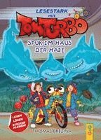 Tom Turbo - Lesestark - Spuk im Haus der Haie