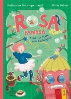 Katharina Fohringer-Hackl - Rosa Famosa - Stück für Stück zum Zauberglück, Inbunden